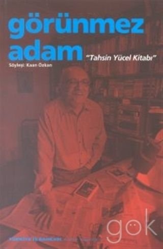 Görünmez adam Tahsin Yücel kitabı