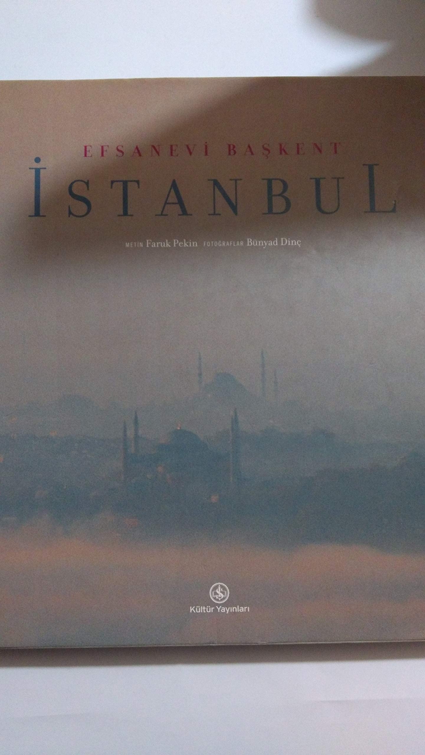 Efsanevi Baskent Istanbul
