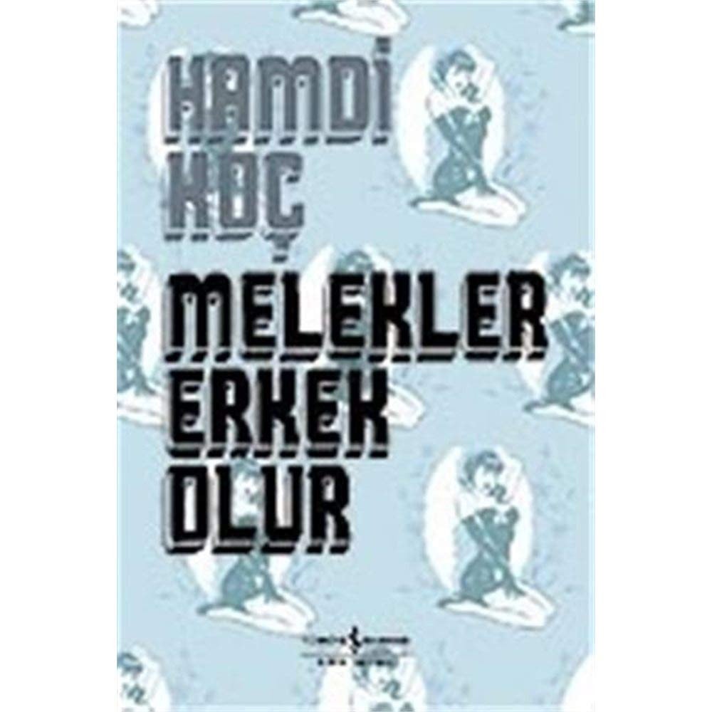 Melekler Erkek Olur