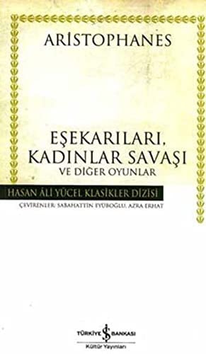Esekarilari, Kadinlar Savasi ve Diger Oyunlar Ciltli