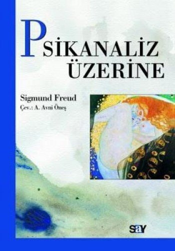 Psikanaliz Üzerine