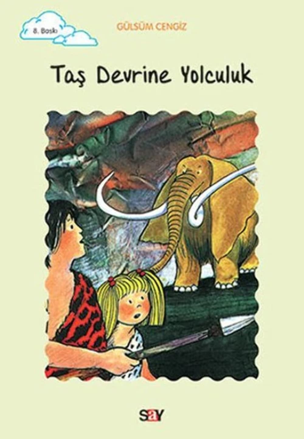 Tomurcuk 10-Tas Devrine Yolculuk