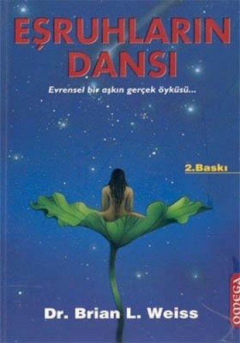 Eşruhların dansı evrensel bir aşkın gerçek öyküsü