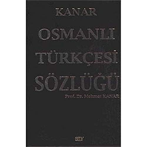 Osmanli Türkcesi Sözlügü