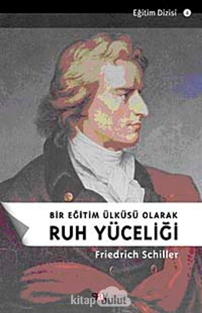 Bir eğitim ülküsü olarak ruh yüceliği