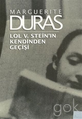 Lol. V. Stein'nın kendinden geçişi