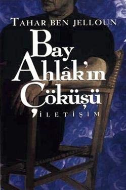 Bay ahlâk'ın çöküşü
