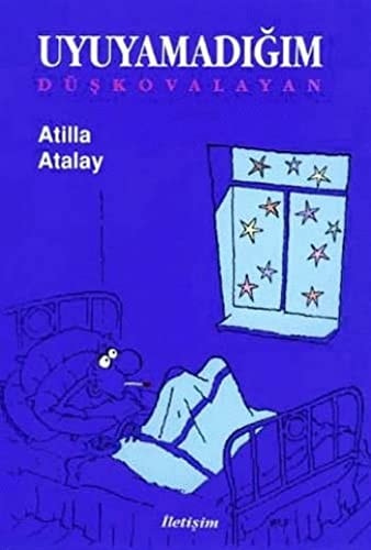 Uyuyamadıġım Düş kovalayan