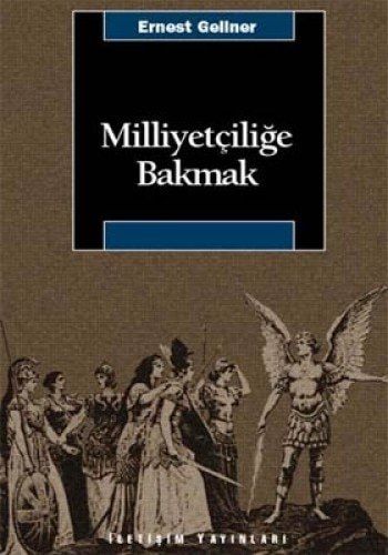 Milliyetçiliǧe bakmak