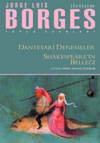 Dantevari denemeler Shakespeare'in belleği