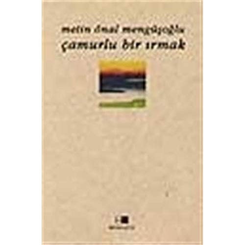 Çamurlu bir ırmak