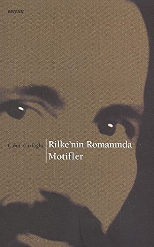 Rilke'nin romanında motifler