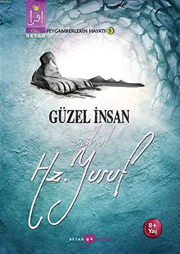 Guzel Insan Yahut Hz. Yusuf