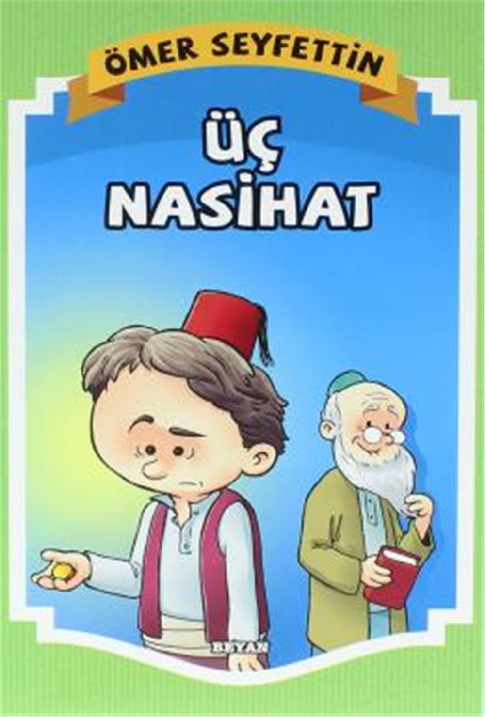 Üç Nasihat (Erdem Çocuk)