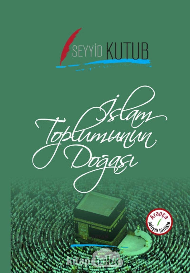 Islam Toplumunun Dogasi