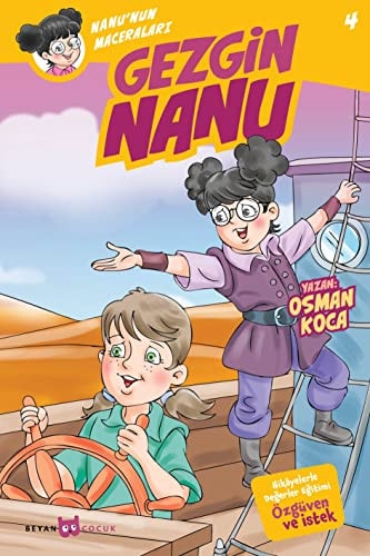 Gezgin Nanu - Nanu'nun Maceralari 4