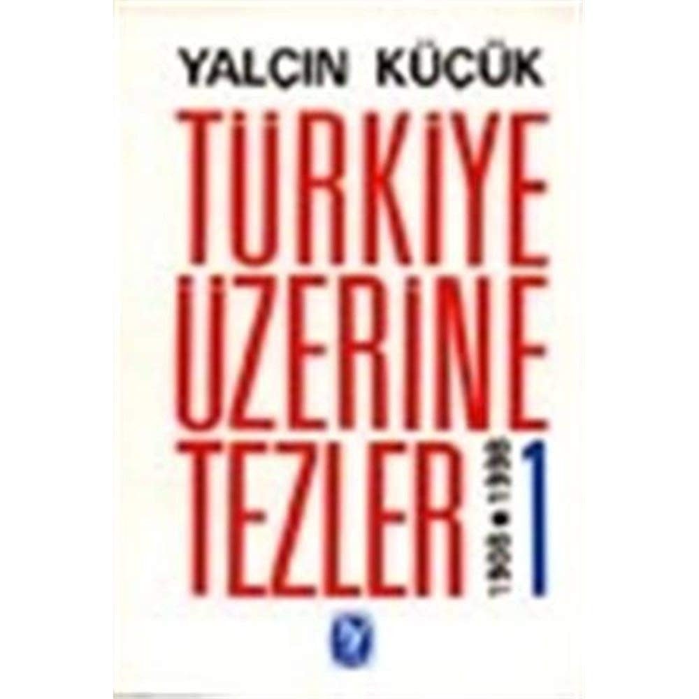 Turkiye Uzerine Tezler 1