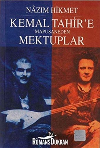 Kemal Tahire̕ mapusaneden mektuplar