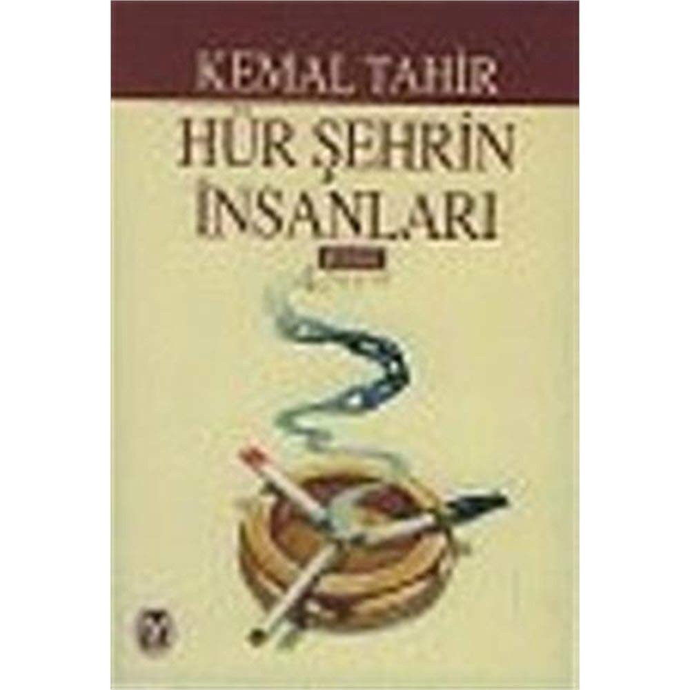 Hür şehrin insanları