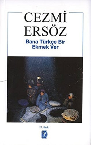 Bana Türkçe bir ekmek ver