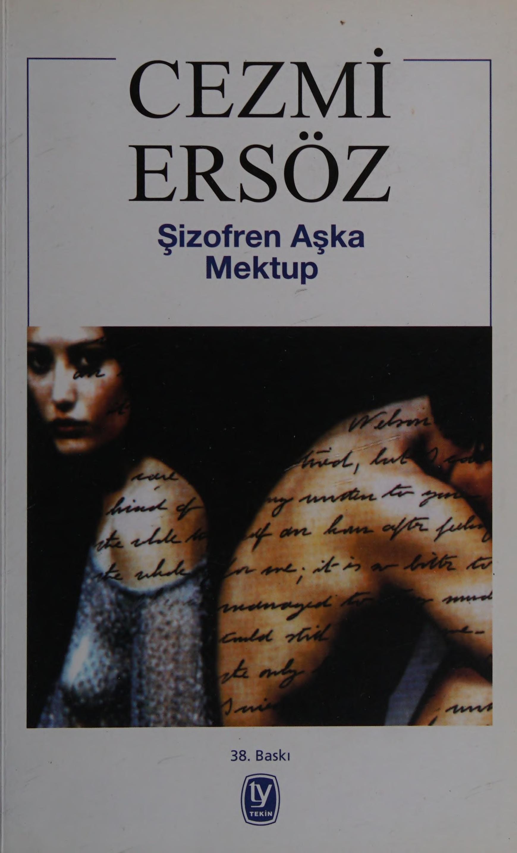 Şizofren aşka mektup