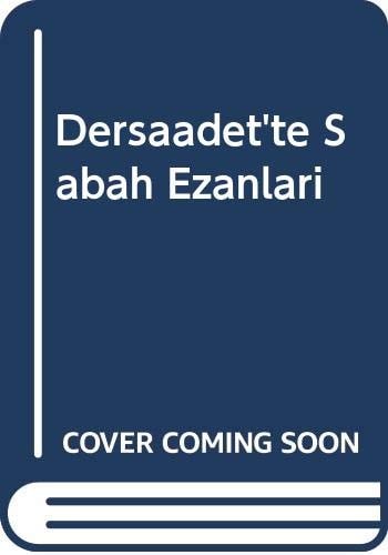 Dersaadet'te sabah ezanları roman