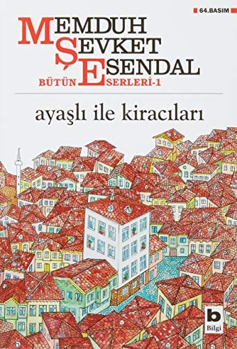 Ayaşli ile kiracilari 1946 chp ; roman armağani