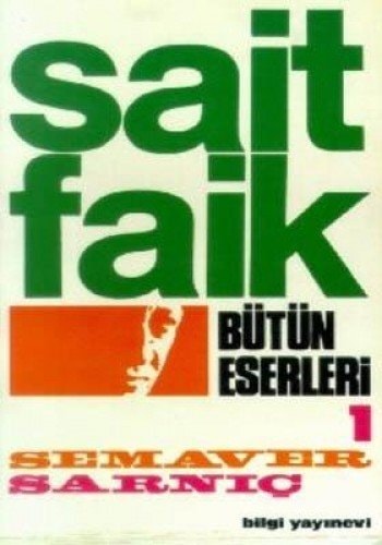 Bütün eserleri Semaver; Sarn@c. - 10. bas@m