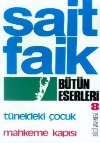 Tüneldeki çocuk Mahkeme kapısı