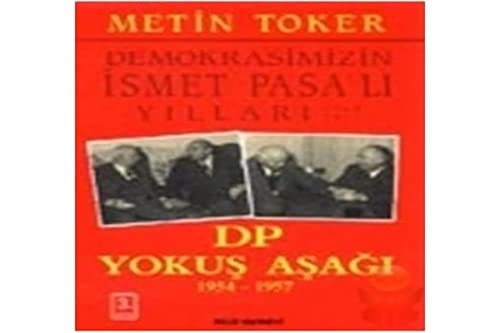 DP yokuş aşağı, 1954-1957