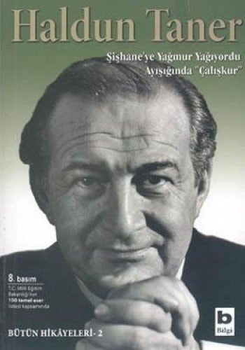 Şişhane'ye yağmur yağıyordu ; Ayışığında "çalışkur"