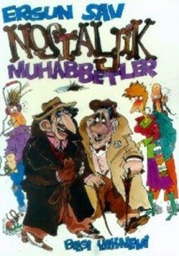Nostaljik muhabbetler