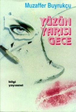 Yüzün yarısı gece öyküler