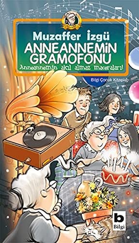 Anneannemin gramofonu