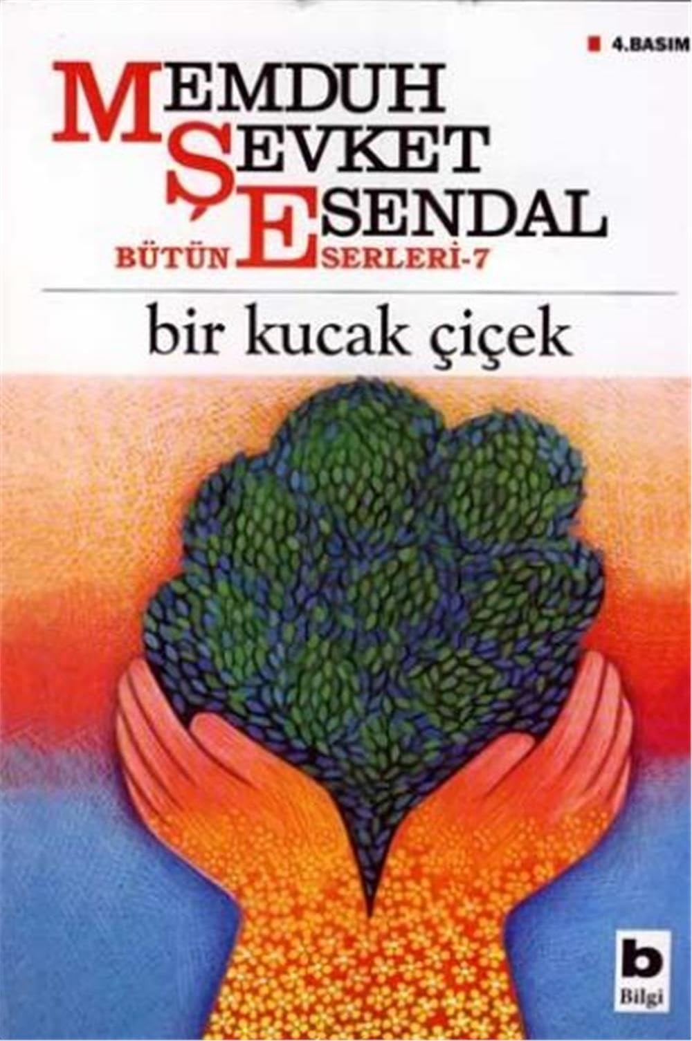 Bir kucak çiçek