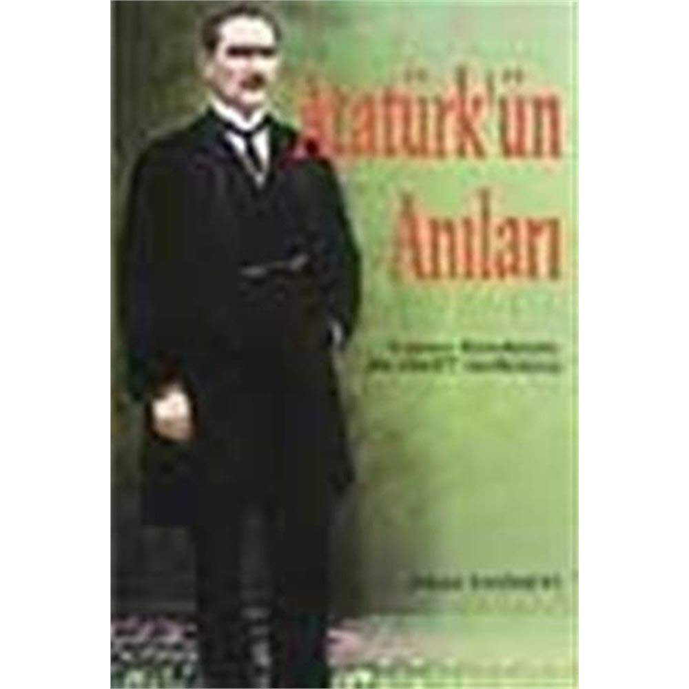 Ataturk'un Anilari