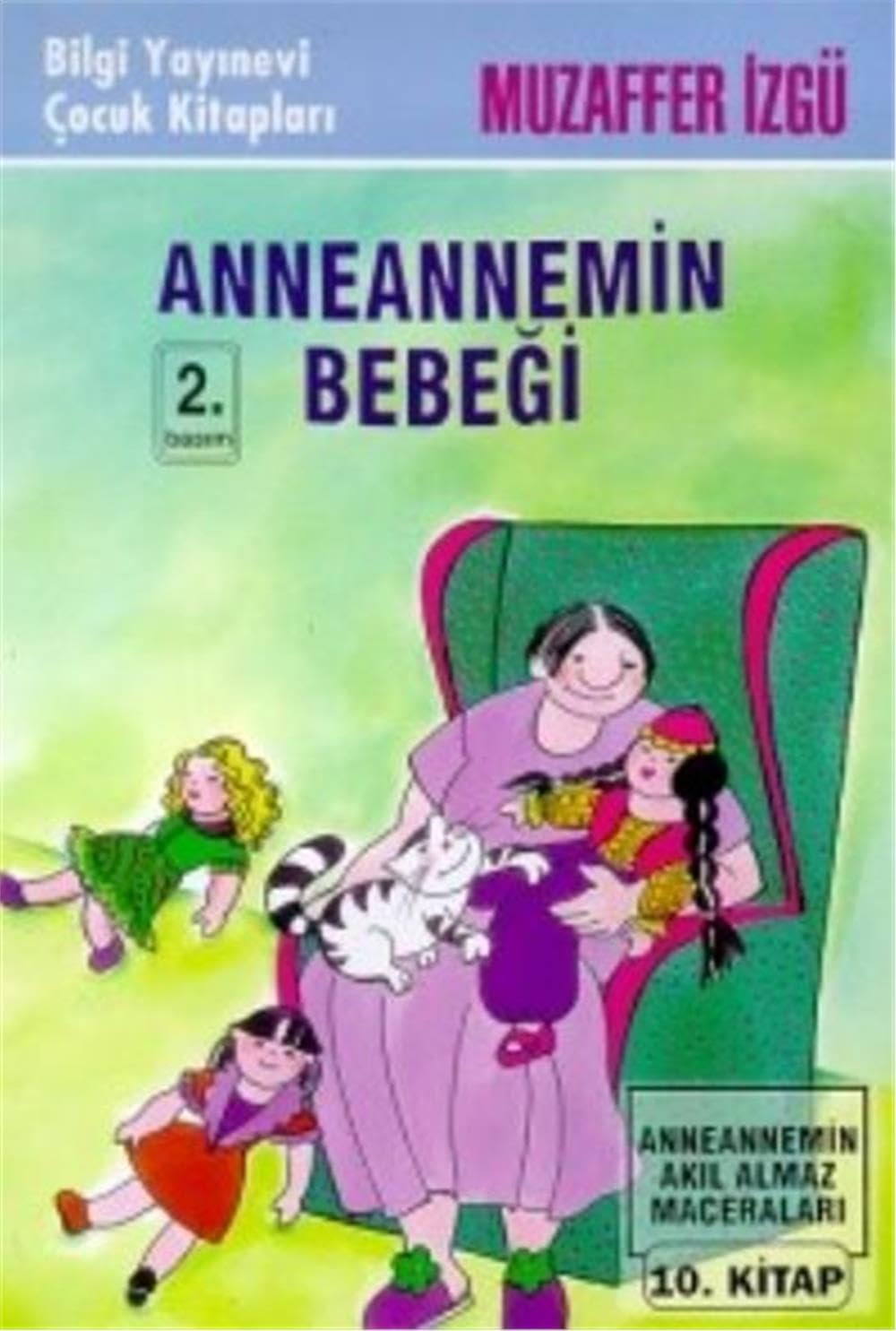 Anneannemin bebeği