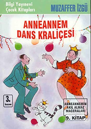 Anneannem dans kraliçesi