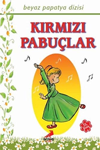 Kırmızı pabuçlar Andersen masalları