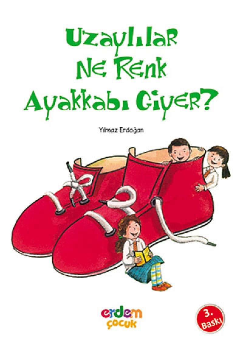 Uzaylilar Ne Renk Ayakkabi Giyer