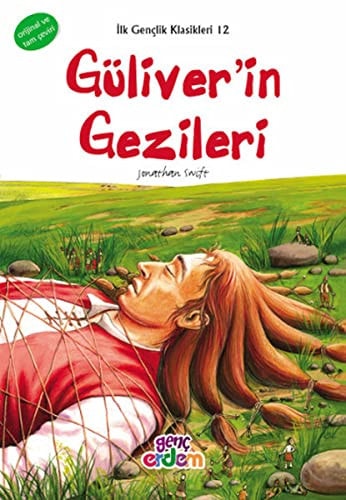 Gulliver'in Gezileri - Ilk Genclik Klasikleri 12