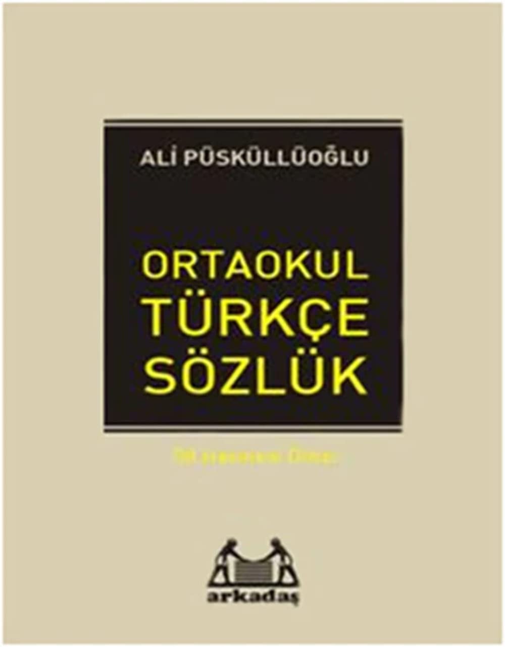 Ilkogretim 6 7 8. Siniflar Icin Turkce Sozluk (ciltli)