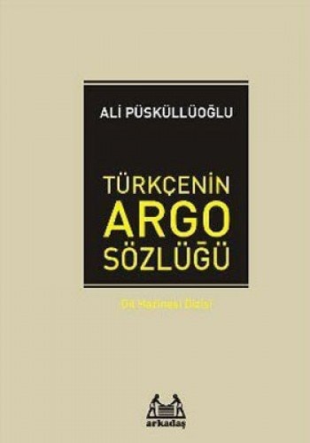 Türkçenin argo sözlüğü