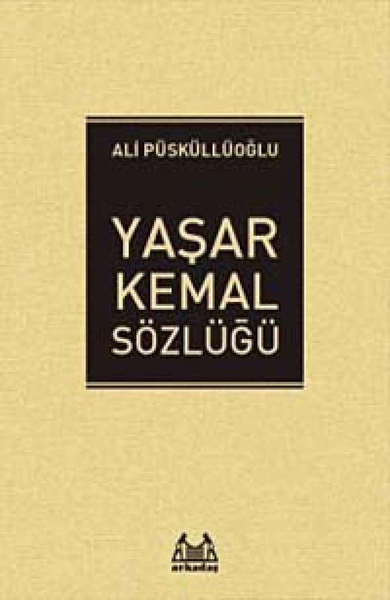 Yaşar Kemal sözlüğü