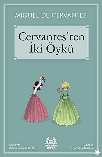 Cervantes'ten Iki Öykü
