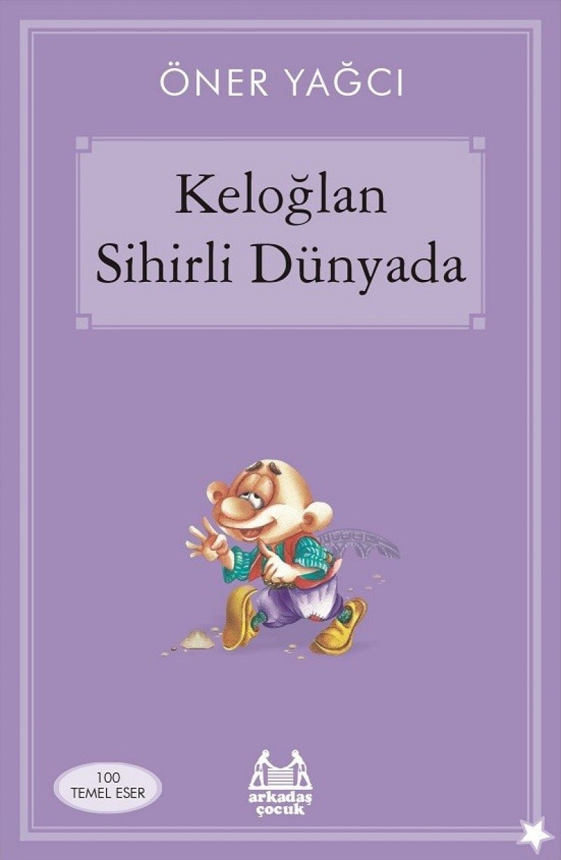 Keloglan Sihirli Dünyada
