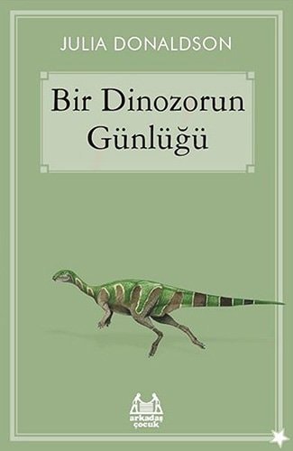 Bir Dinozorun Günlügü