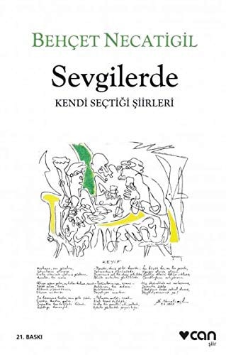 Sevgilerde kendi seçtiği şiirleri : şiir