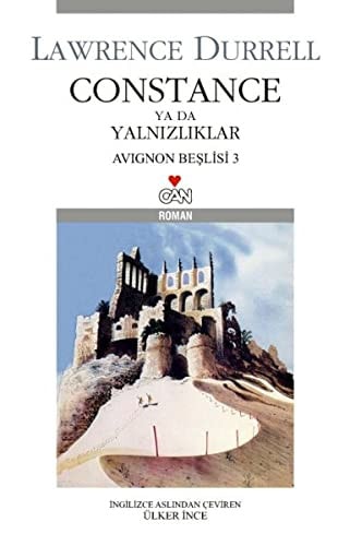 Constance ya da Yalnizliklar