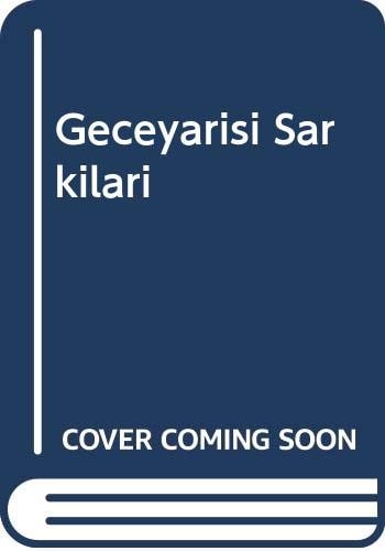 Geceyarısı şarkıları denemeler